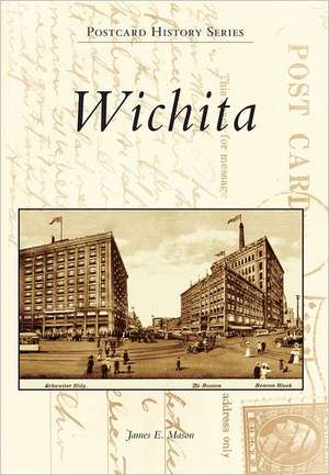 Wichita de James E. Mason