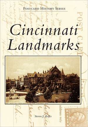 Cincinnati Landmarks de Steven J. Rolfes