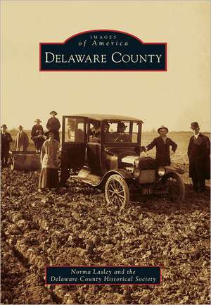 Delaware County de Norma Lasley