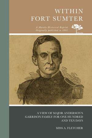 Within Fort Sumter de Fletcher