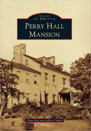 Perry Hall Mansion de Sean Kief