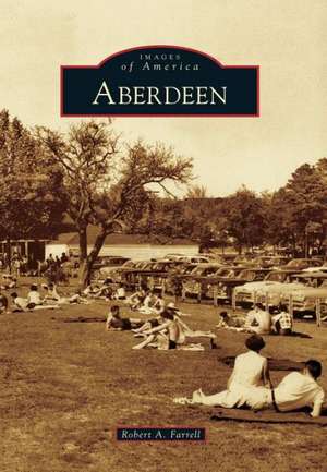 Aberdeen de Robert A. Farrell