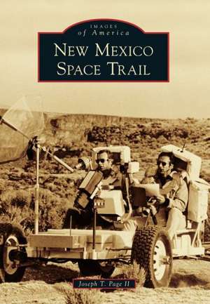 New Mexico Space Trail de Joseph Topich