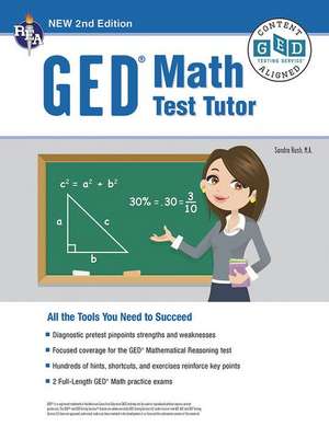 GED(R) Math Test Tutor, 2nd Edition de Sandra Rush