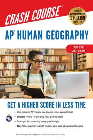 Ap(r) Human Geography Crash Course, Book + Online de Christian Sawyer