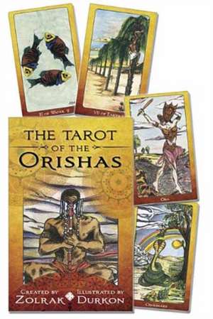 The Tarot of the Orishas de Zolrak