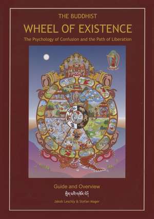 The Buddhist Wheel of Existence Guide de Stefan Mager