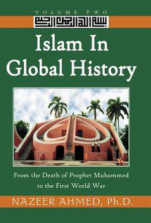 Islam in Global History de Nazeer Ahmed