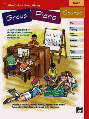 Alfred's Basic Group Piano Course, Bk 1 de Willard A. Palmer