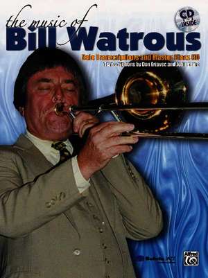 The Music of Bill Watrous: Book & CD de Bill Watrous