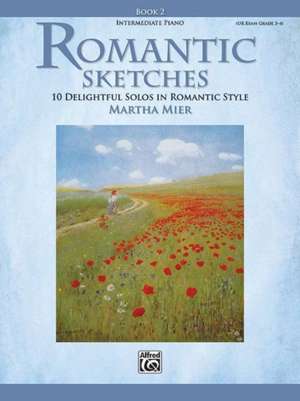 ROMANTIC SKETCHES BK 2