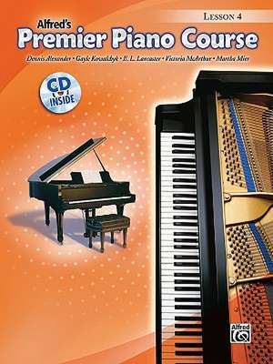 Premier Piano Course Lesson Book, Bk 4 de Dennis Alexander