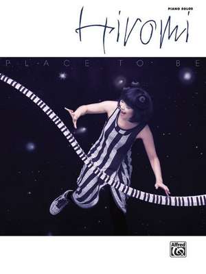 Hiromi: Place to Be de Hiromi Uehara