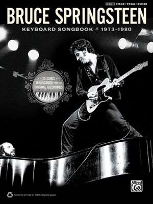 Bruce Springsteen -- Keyboard Songbook 1973-1980 de Bruce Springsteen