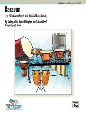 Caravan: For Percussion Nonet with Optional Bass Guitar de Irving Mills