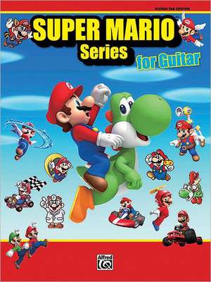 Super Mario Series for Guitar de Koji Kondo