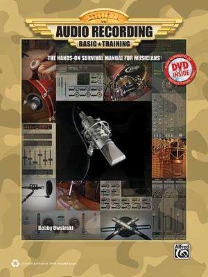 Audio Recording Boot Camp: Hands-On Basic Training for Musicians, Book & DVD-ROM de Bobby Owsinski