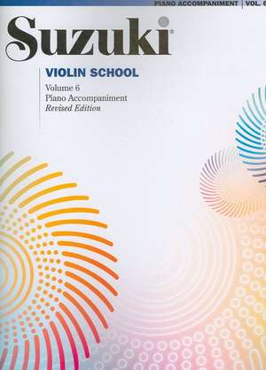 Suzuki Violin School, Vol 6: Piano Acc. de Shinichi Suzuki