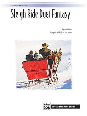 Sleigh Ride Duet Fantasy: Sheet de Leroy Anderson