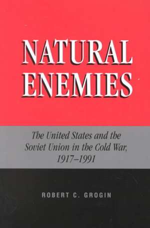 Natural Enemies de Robert C. Grogin