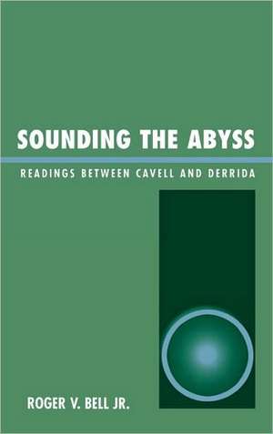 Sounding the Abyss de Roger V.Jr. Bell