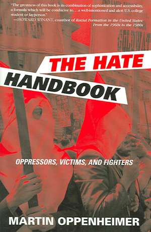 The Hate Handbook de Martin Oppenheimer