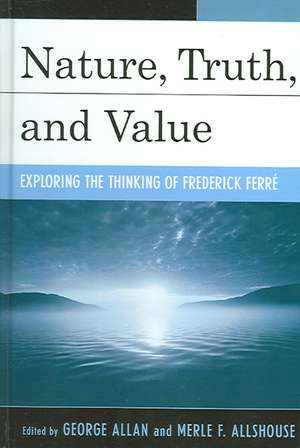 Nature, Truth, and Value