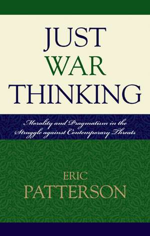Patterson, E: Just War Thinking