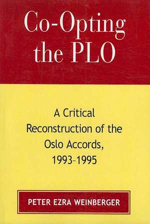 Co-opting the PLO de Peter Ezra Weinberger