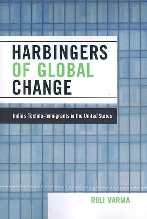 Harbingers of Global Change de Roli Varma