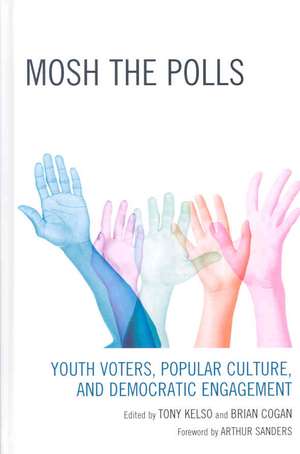 Mosh the Polls de Tony Kelso