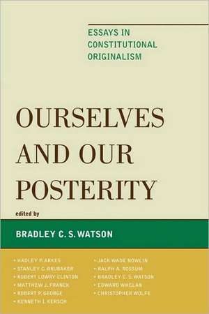 Ourselves and Our Posterity