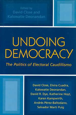 Undoing Democracy