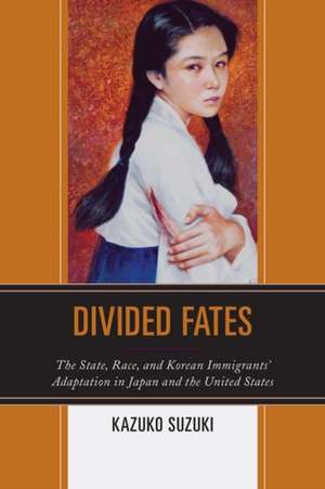 Divided Fates de Kazuko Suzuki