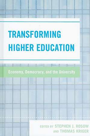 Transforming Higher Education