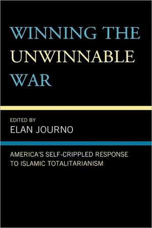 Winning the Unwinnable War