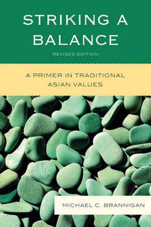 Striking a Balance de Michael C. Brannigan