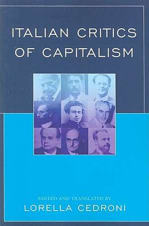 Italian Critics of Capitalism