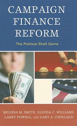 Campaign Finance Reform de Melissa M. Smith