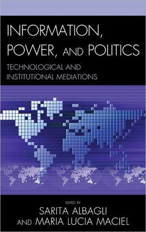 Information, Power, and Politics