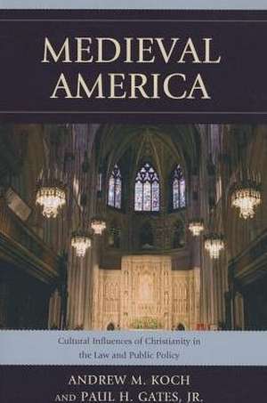 Medieval America de Andrew M. Koch