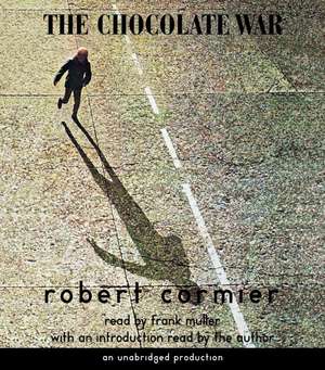 The Chocolate War de Robert Cormier