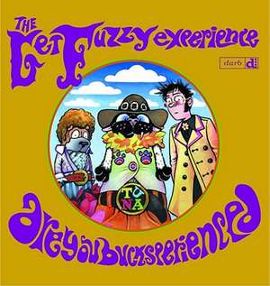 The Get Fuzzy Experience de Darby Conley