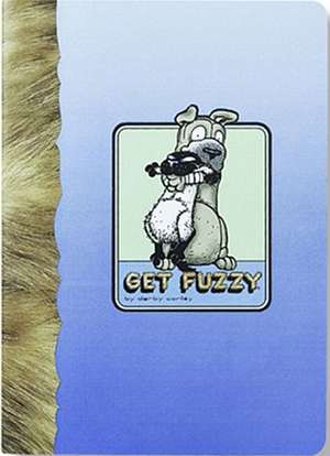 Get Fuzzy de Eric Schotland