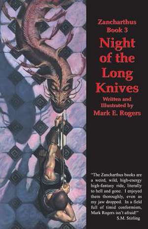 Night of the Long Knives de Mark Rogers