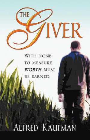 The Giver de Alfred Kaufman