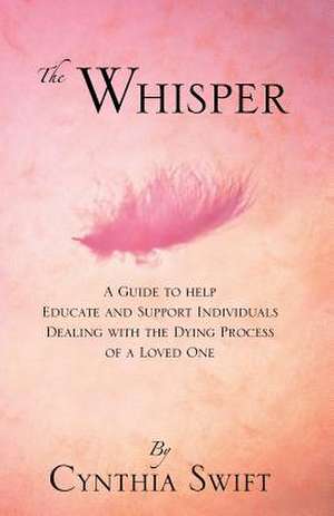 The Whisper de Cynthia Swift