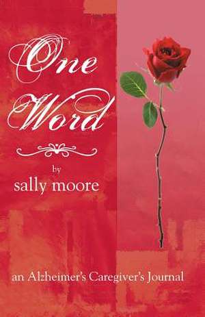 One Word de Sally Moore