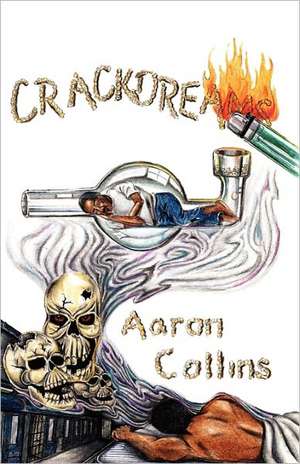 Crack Dreams de Aaron Collins