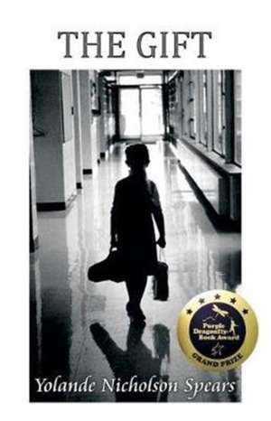 The Gift de Yolande Nicholson Spears